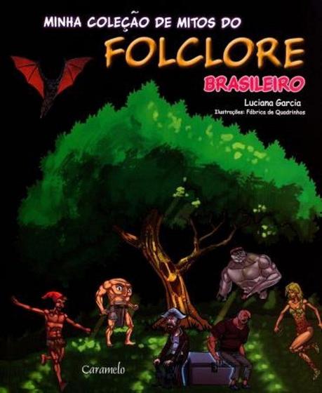 Livro - Minha coleção de mitos do folclore brasileiro Menor preço em Livro - Minha coleção de mitos do folclore brasileiro