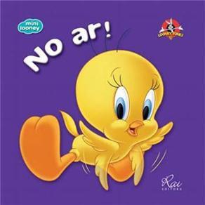 Livro - Mini Looney Tunes - No Ar! - Editora Random House Menor preço em Livro - Mini Looney Tunes - No Ar! - Editora Random House