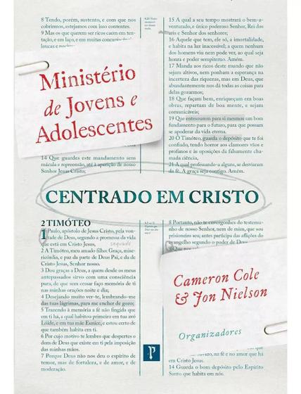 Imagem de Livro - Ministério De Jovens E Adolescentes Centrado Em Cristo - Editora Pro Nobis