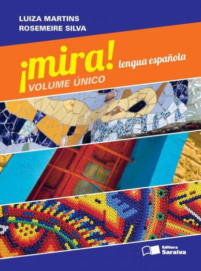 Imagem de Livro - ¡Mira! Lengua española - Volume único