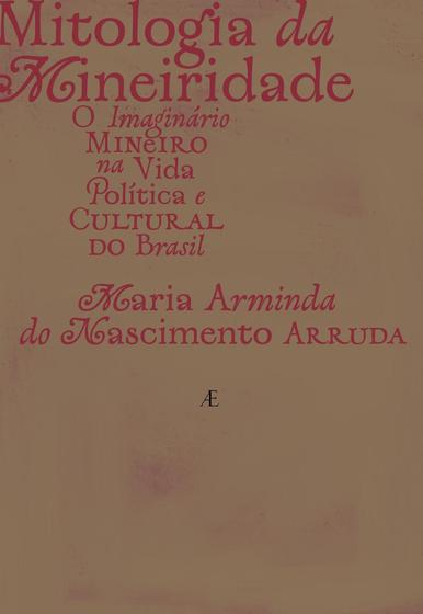 Imagem de Livro - Mitologia da Mineiridade