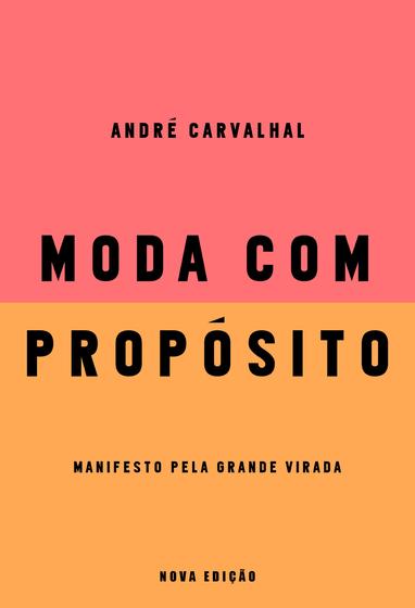 Imagem de Livro - Moda com propósito (Nova edição)