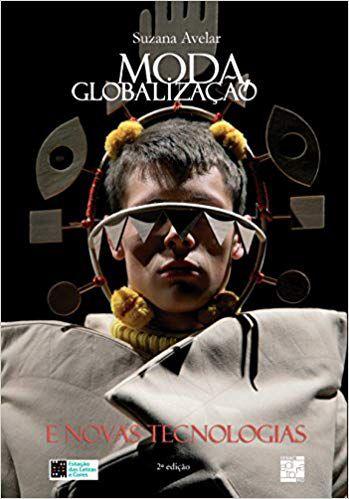 Imagem de Livro - Moda globalização e novas tecnologias