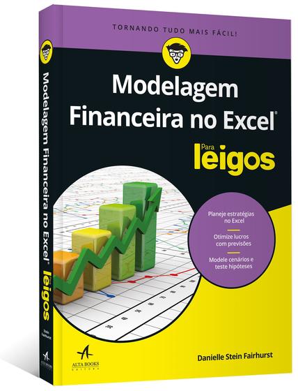 Livro - Modelagem financeira no Excel para leigos Menor preço em Livro - Modelagem financeira no Excel para leigos