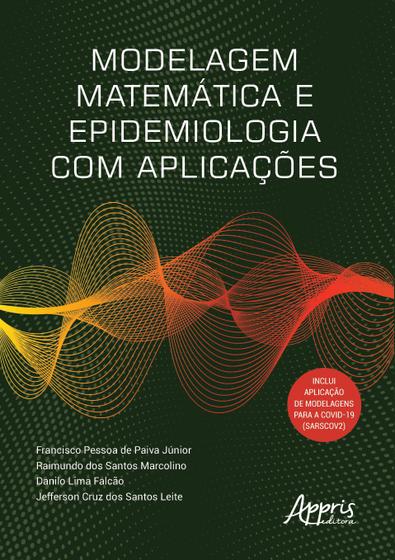 Imagem de Livro - Modelagem matemática e epidemiologia com aplicações