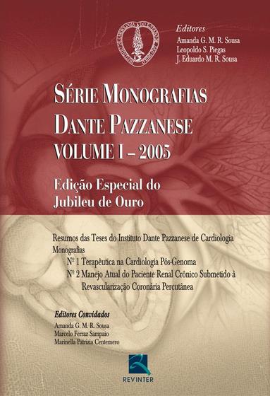 Imagem de Livro - Monografias Dante Pazzanese 2005 - Volume I