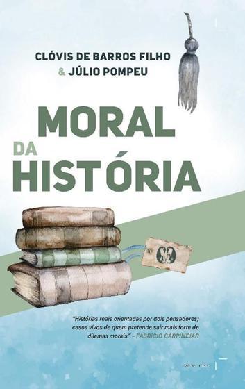 Imagem de Livro - Moral da História - edição autografada