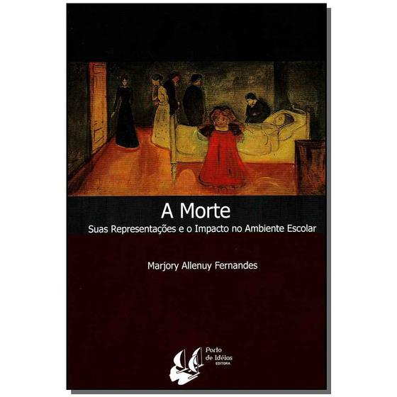 Imagem de Livro - Morte, A - Porto De Ideias