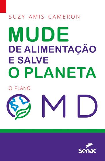 Imagem de Livro - Mude sua alimentação e salve o planeta