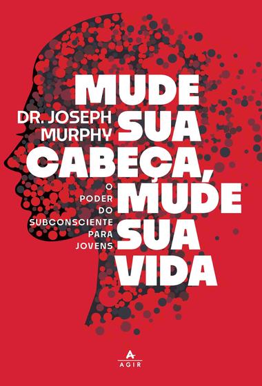 Imagem de Livro - Mude sua cabeça, mude sua vida