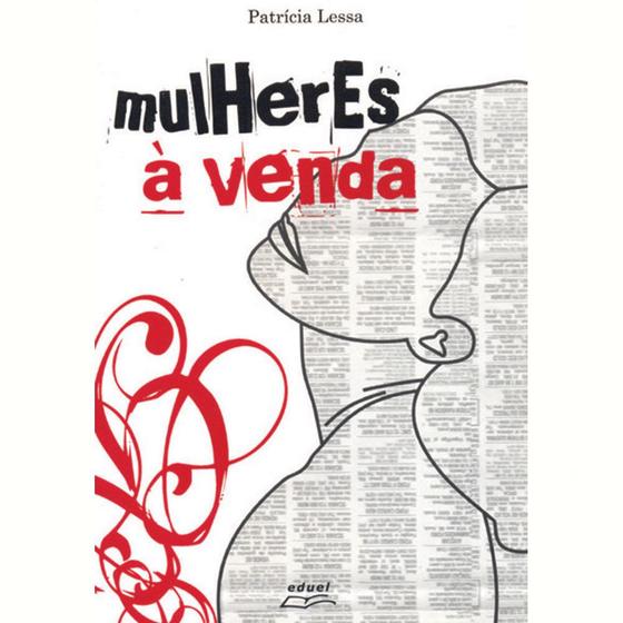 Imagem de Livro Mulheres À Venda: Uma Leitura Do Discurso Publici...