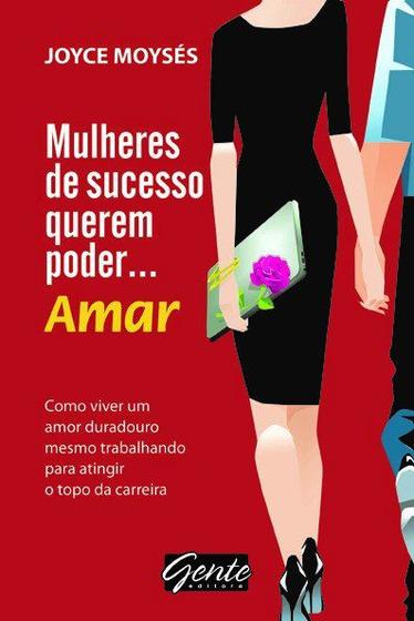 Imagem de Livro - Mulheres de sucesso querem poder … amar