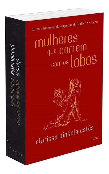 Imagem de Livro Mulheres que Correm com os Lobos Clarissa Pinkola Estés