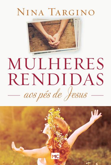 Imagem de Livro - Mulheres rendidas aos pés de Jesus