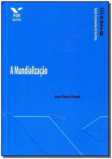 Imagem de Livro - Mundializacao, A - Fgv