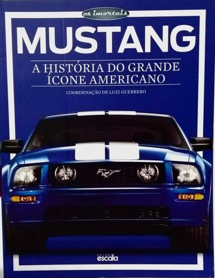 Imagem de Livro Mustang A História do Grande Ícone Americano