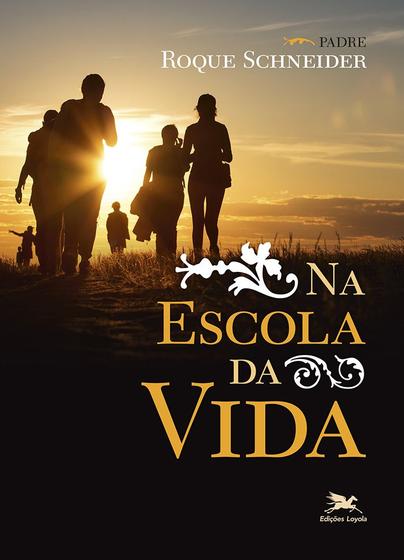 Imagem de Livro - Na escola da vida