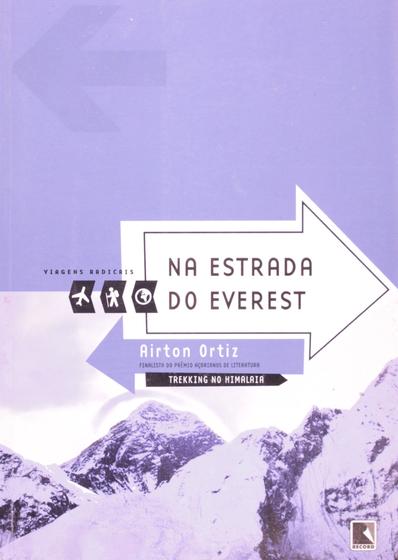 Imagem de Livro - Na estrada do Everest (Coleção Viagens Radicais)