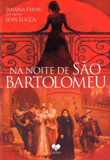 Imagem de Livro - Na noite de São Bartolomeu