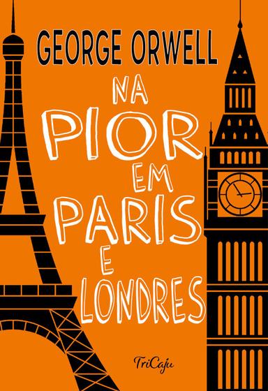 Imagem de Livro - Na pior em Paris e Londres