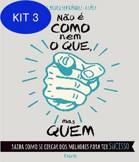 Imagem de Livro - Não É Como Nem O Que, Mas Quem