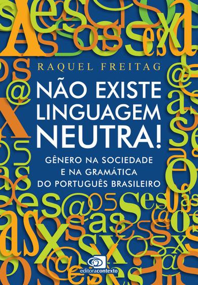 Imagem de Livro - Não existe linguagem neutra!