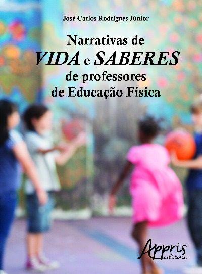 Imagem de Livro - Narrativas de vida e saberes de professores de educação física