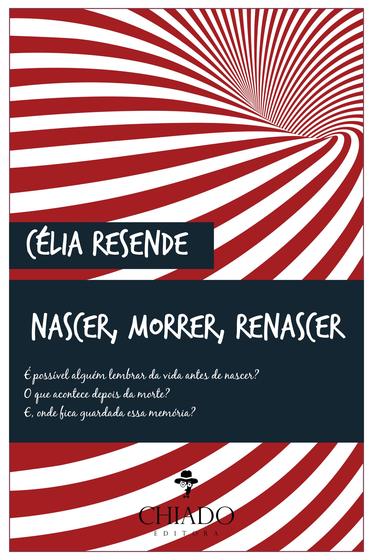 Imagem de Livro - Nascer, Morrer, Renascer