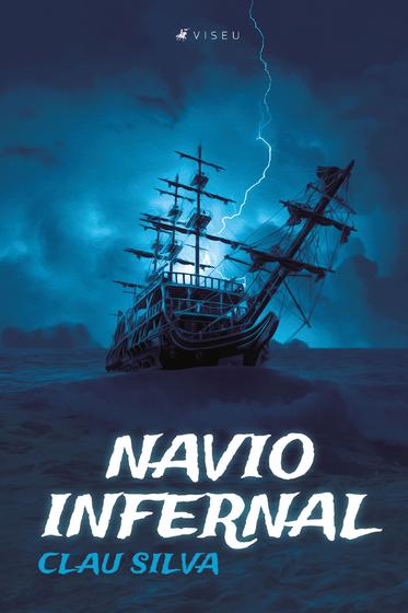 Imagem de Livro - Navio infernal - Viseu