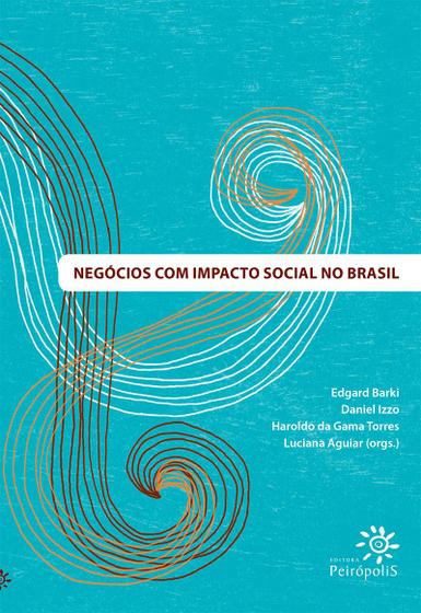 Imagem de Livro - Negócios com impacto social no Brasil