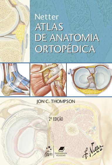 Imagem de Livro - Netter Atlas de Anatomia Ortopédica
