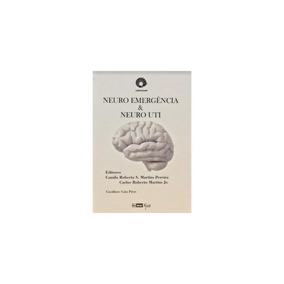 Livro - Neuro Emergência & Neuro UTI - Unicamp - Pereira Menor preço em Livro - Neuro Emergência & Neuro UTI - Unicamp - Pereira