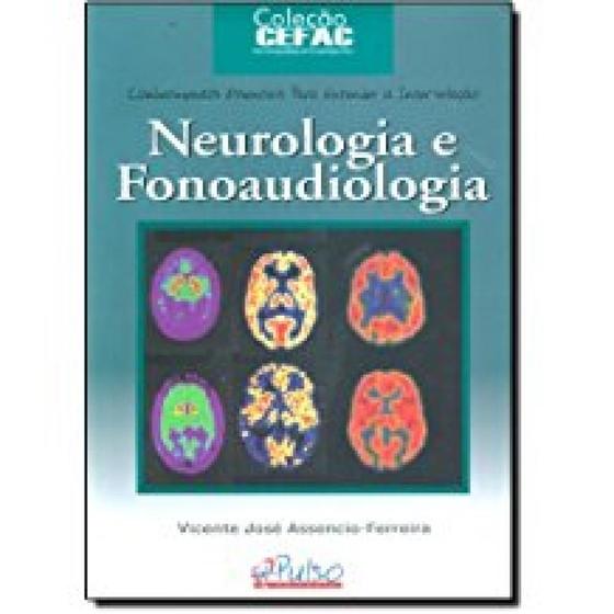 Imagem de Livro - Neurologia e Fonoaudiologia - Ferreira