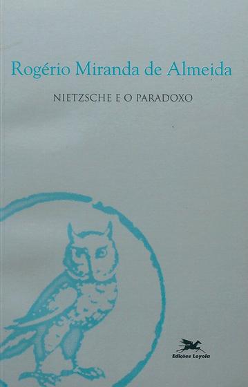 Imagem de Livro - Nietzsche e o paradoxo