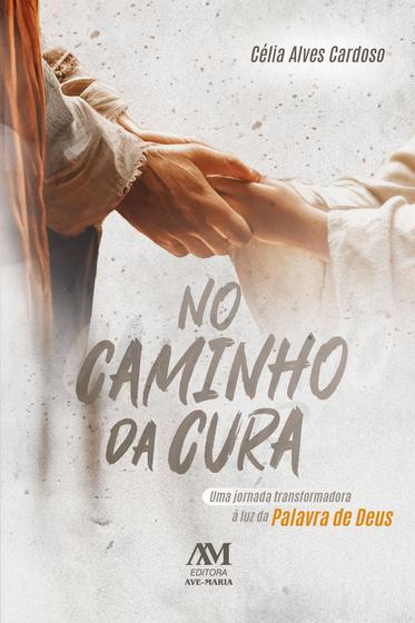 Imagem de Livro - No caminho da cura