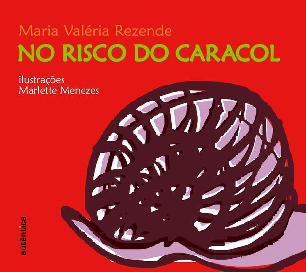 Imagem de Livro - No risco do caracol