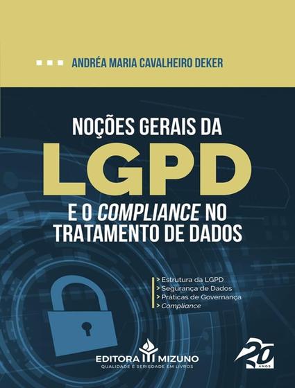 Imagem de Livro - Nocoes Gerais Da Lgpd E O Compliance No Tratamento De Dados