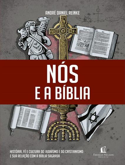 Imagem de Livro Nós e a Bíblia André Daniel Reinke