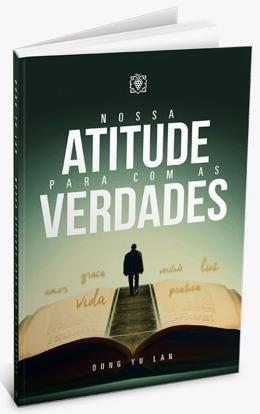 Imagem de Livro - Nossa Atitude Para Com As Verdades - Arv - Arvore Da Vida