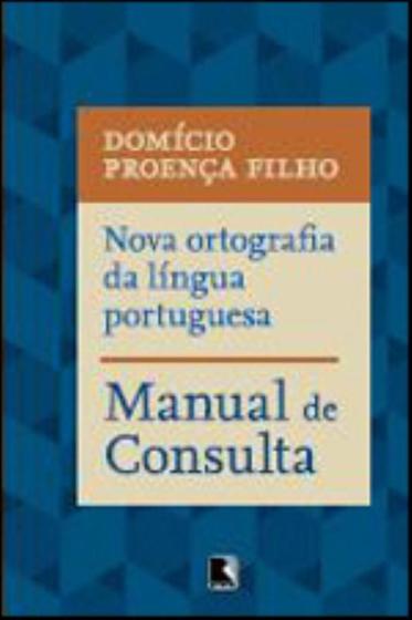 Imagem de Livro - Nova ortografia da língua portuguesa: Manual de consulta