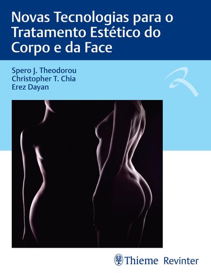 Imagem de Livro - Novas Tecnologias para o Tratamento Estético do Corpo e da Face