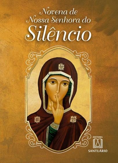 Imagem de Livro Novena à Nossa Senhora Do Silêncio - Daniel Siqueira - Santuario