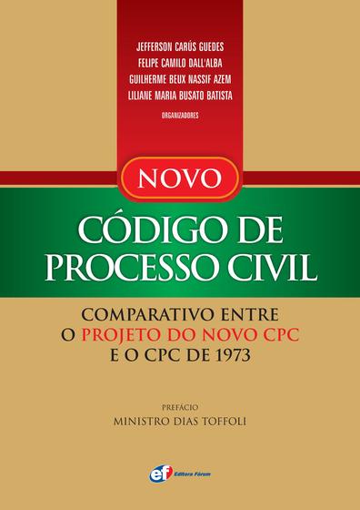 Imagem de Livro - Novo Código de Processo Civil - comparativo entre o projeto do novo CPC e o CPC de 1973