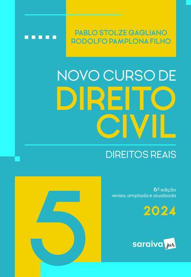 Imagem de Livro - Novo Curso de Direito Civil - Direitos Reais Vol.5 - 6ª Edição 2024