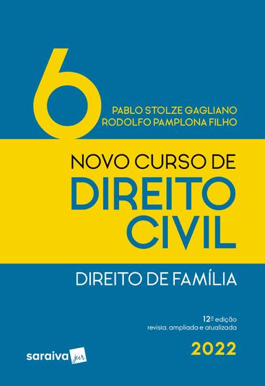 Imagem de Livro - Novo Curso de Direito Civil - Volume 6 - Direito de Família - 12ª edição 2022