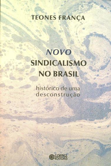 Imagem de Livro - Novo sindicalismo no Brasil