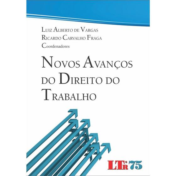 Imagem de Livro - Novos avanços do direito do trabalho - LTr Editora