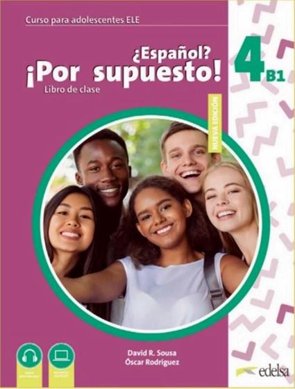 Imagem de Livro - Nuevo Espanol Por Supuesto 4 (B1) - Libro Del Alumno - 2ª Edicion