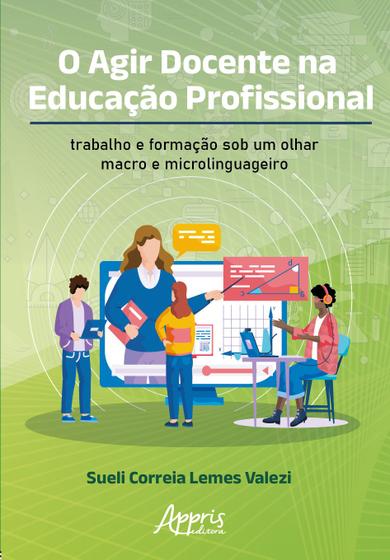 Imagem de Livro - O Agir Docente na Educação Profissional