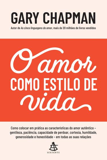 Imagem de Livro - O amor como estilo de vida